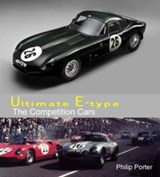 Ultimate E-Type: The Competition Cars - PORTER,  Philip - 9781907085079