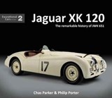 Jaguar XK120 - Chas Parker ; Philip Porter - 9781907085567