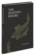 The Fighting Barbel - Peter Wheat - 9781907110290