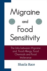 Migraine and Food Sensitivity - Sharla Race - 9781907119842