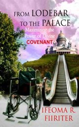 From Lodebar to the Palace - Ifeoma R. Fiiriter - 9781907143038