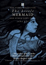 Little Mermaid and Other Fishy Tales - Jane Ray - 9781907152740