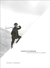 Harold Raeburn: The Steps of a Giant - Peter J Biggar - 9781907233500