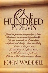 One Hundred Poems - John Waddell - 9781907294549