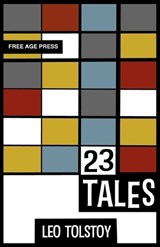 Twenty Three Tales - TOLSTOY,  Leo - 9781907355295