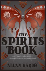 The Spirits Books - Allan Kardec - 9781907355981