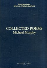 Collected Poems - Michael Murphy - 9781907356117