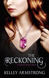 The Reckoning - ARMSTRONG,  Kelley - 9781907410086