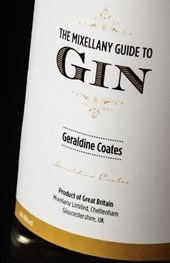 Mixellany Guide to Gin  Revised Edition