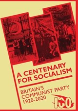 A Centenary for Socialism - Mary Davis ; Ben Chacko - 9781907464478