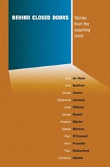 Behind Closed Doors - Erik de Haan - 9781907471773