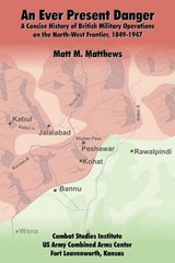 An Ever Present Danger - Matt M Matthews - 9781907521447
