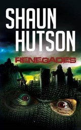 Renegades - Shaun Hutson - 9781907565526