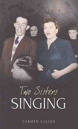 Two Sisters Singing - Carmen Cullen - 9781907593819