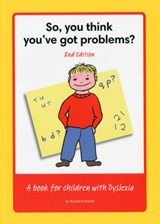 So, You Think You've Got Problems? - Rosalind Birkett - 9781907656019