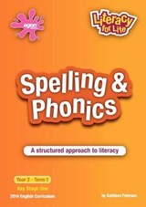 Spelling & Phonics Year 2 Term 1 - PATERSON,  Kathleen - 9781907656101