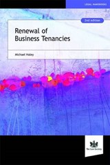 Renewal of Business Tenancies - Michael Haley - 9781907698415