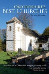 Oxfordshire's Best Churches - WHEELER,  Richard - 9781907700002