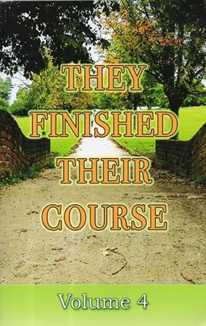 They Finished Their Course Vol, PLANT,  Robert - Paperback - 9781907731082
