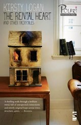 The Rental Heart and Other Fairytales - Kirsty Logan - 9781907773754