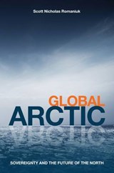 Global Arctic - ROMANIUK,  Scott Nicholas - 9781907784095