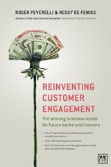 Reinventing Customer Engagement - Roger Peverelli ; Reggy de Feniks - 9781907794490