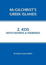 Kos With Nisyros & Pserimos - McGilchrist, Nigel - 9781907859014