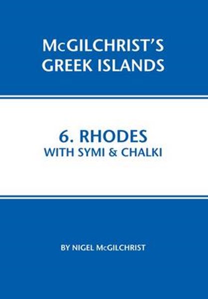 Rhodes with Symi & Chalki, MCGILCHRIST,  Nigel - Paperback - 9781907859052