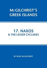 Naxos & the Lesser Cyclades - Nigel McGilchrist - 9781907859083