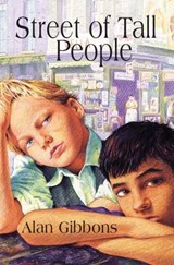 Street of Tall People - Alan Gibbons - 9781907869235