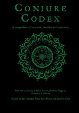 Conjure Codex 2 - Jake Stratton-Kent ; Dis Albion ; Erzebet Carr - 9781907881299