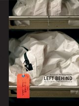 Left Behind - JONATHAN EDWARD HOLLINGSWORTH ; GREGORY L.,  MD Hess - 9781907893254