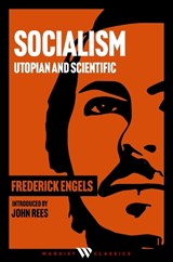 Socialism: Utopian and Scientific - Frederick Engels - 9781907899232