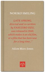 Noriko Smiling - Adam Mars-Jones - 9781907903458