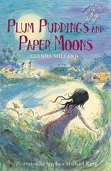 Plum Puddings and Paper Moons - Glenda Millard - 9781907912313