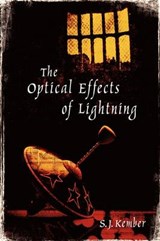 The Optical Effects of Lightning - KEMBER,  S J - 9781907954115
