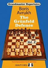 Grandmaster Repertoire 9 - The Grunfeld Defence Volume Two - Boris Avrukh - 9781907982002