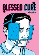 Blessed Cure - Mario Cesar - 9781908030542