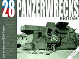 Panzerwrecks 28: British - Lee Archer ; Dick Taylor - 9781908032300