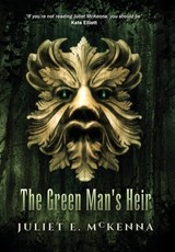 The Green Man's Heir - Juliet E McKenna - 9781908039705