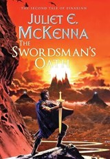 The Swordsman's Oath - Juliet E McKenna - 9781908039750