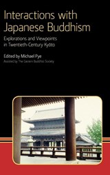 Interactions with Japanese Buddhism - Michael Pye - 9781908049186