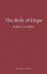 Bells of Hope - Lumsden, Roddy - 9781908058041