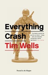 Everything Crash - Tim Wells - 9781908058218