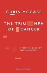 The Triumph of Cancer - Chris McCabe - 9781908058607