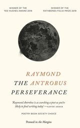 The Perseverance - Raymond Antrobus - 9781908058669