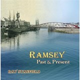 Ramsey past & present - Ray Stanfield - 9781908060389