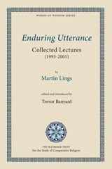 Enduring Utterance - Martin Lings - 9781908092090