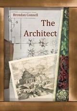 The Architect - CONNELL,  Brendan - 9781908125088