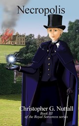 Necropolis - Christopher G. Nuttall - 9781908168627